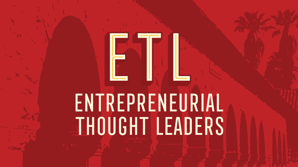 ETL Entrepreneurial Thought Leaders Podcast