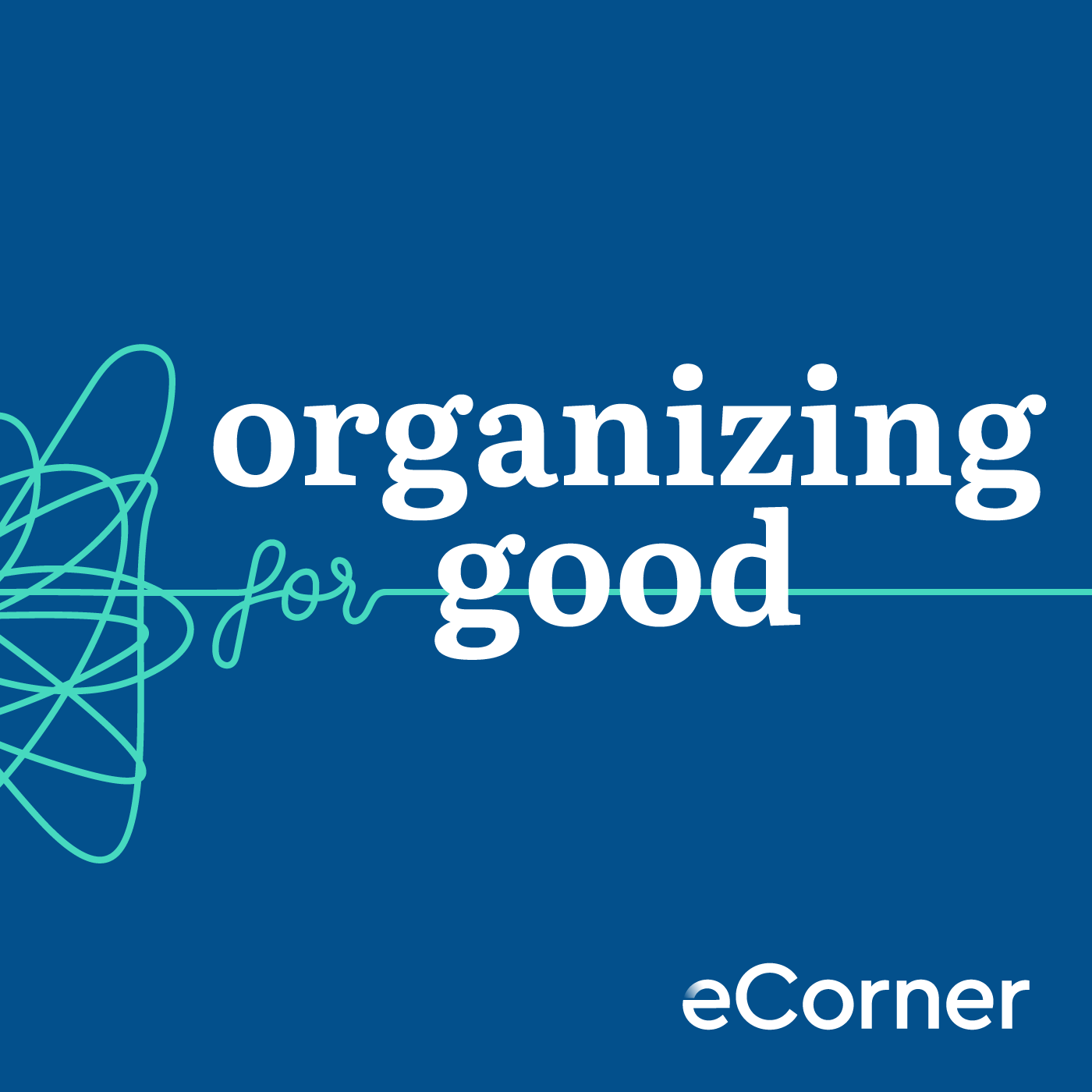 Organizing For Good